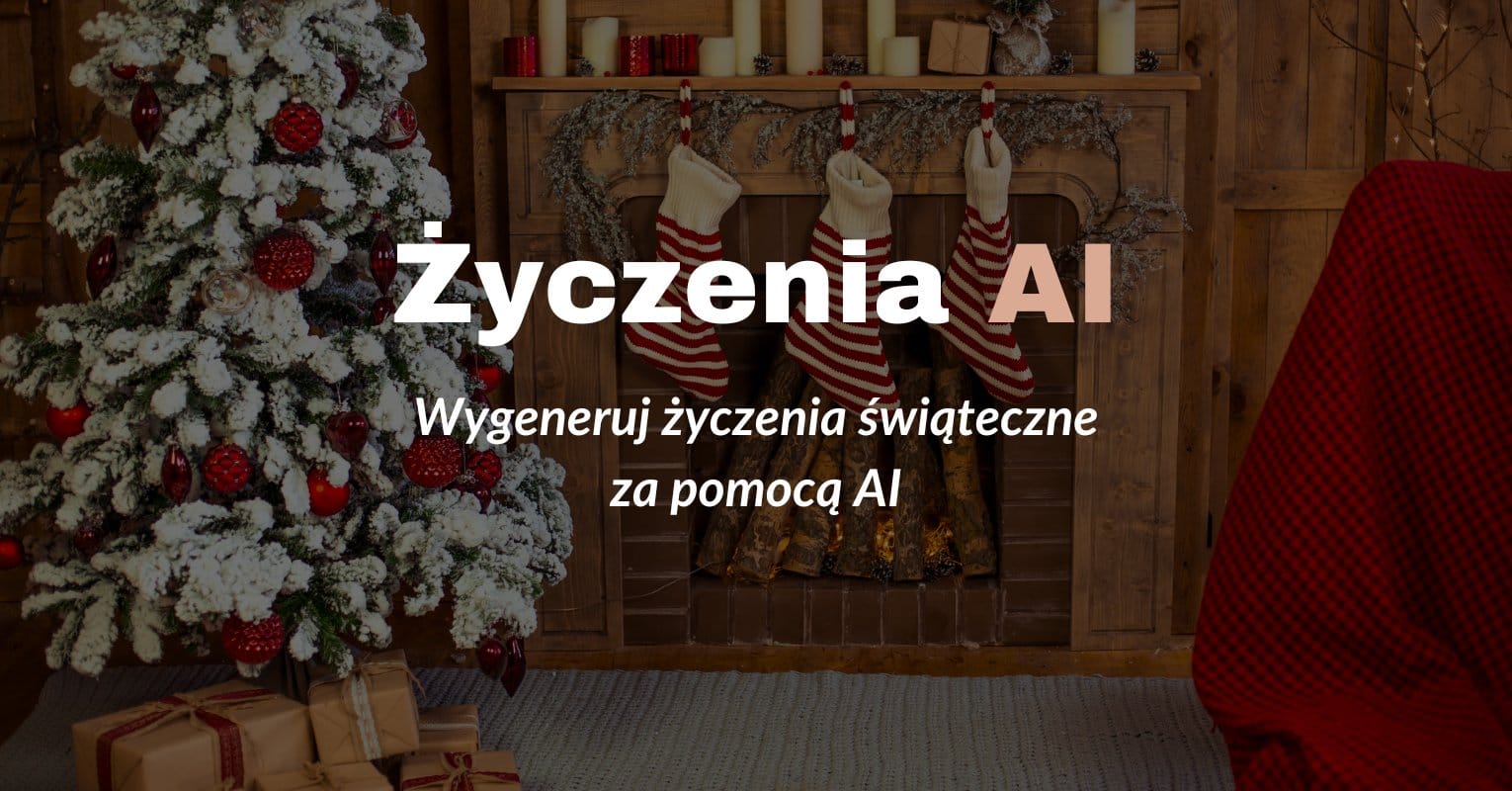 Jak napisać życzenia świąteczne za pomocą AI?